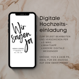 Produktbild einer digitalen Hochzeitseinladung als Save-the-Date E-Card auf einem Smartphone. Auf dem Display steht der Schriftzug „Wir sagen Ja“ in moderner, handgeschriebener Typografie, darunter Namen und Hochzeitsdatum. Das Smartphone liegt auf einem neutralen, beigen Hintergrund mit Umschlägen und dezenten Trockenblumen. Die digitale Canva-Vorlage ist minimalistisch gestaltet, für die Anzeige auf dem Handy optimiert und ideal zum Versenden per WhatsApp, E-Mail oder andere Messenger.